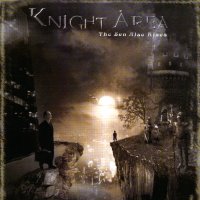 Knight Area - The Sun also rises.