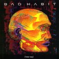 Bad Habit - The Melodic Swedes are back! 