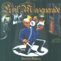 Evil Masquerade - Danish Progressive/theatrical metal featuring former Royal Hunt vocalist Henrik Brockmann! 