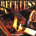 Reckless originally from 1994 - featuring 3 bonus tracks!